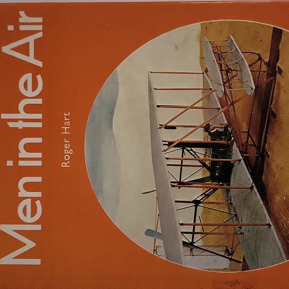 Men In The Air By Roger Hart 1975 Hardcover